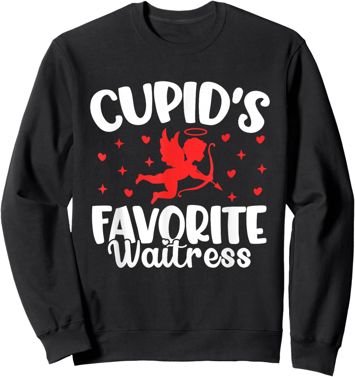 Cupid's Favorite Waitress Valentine’s Day Funny Server Sweatshirt - Sweatshirt | Black
