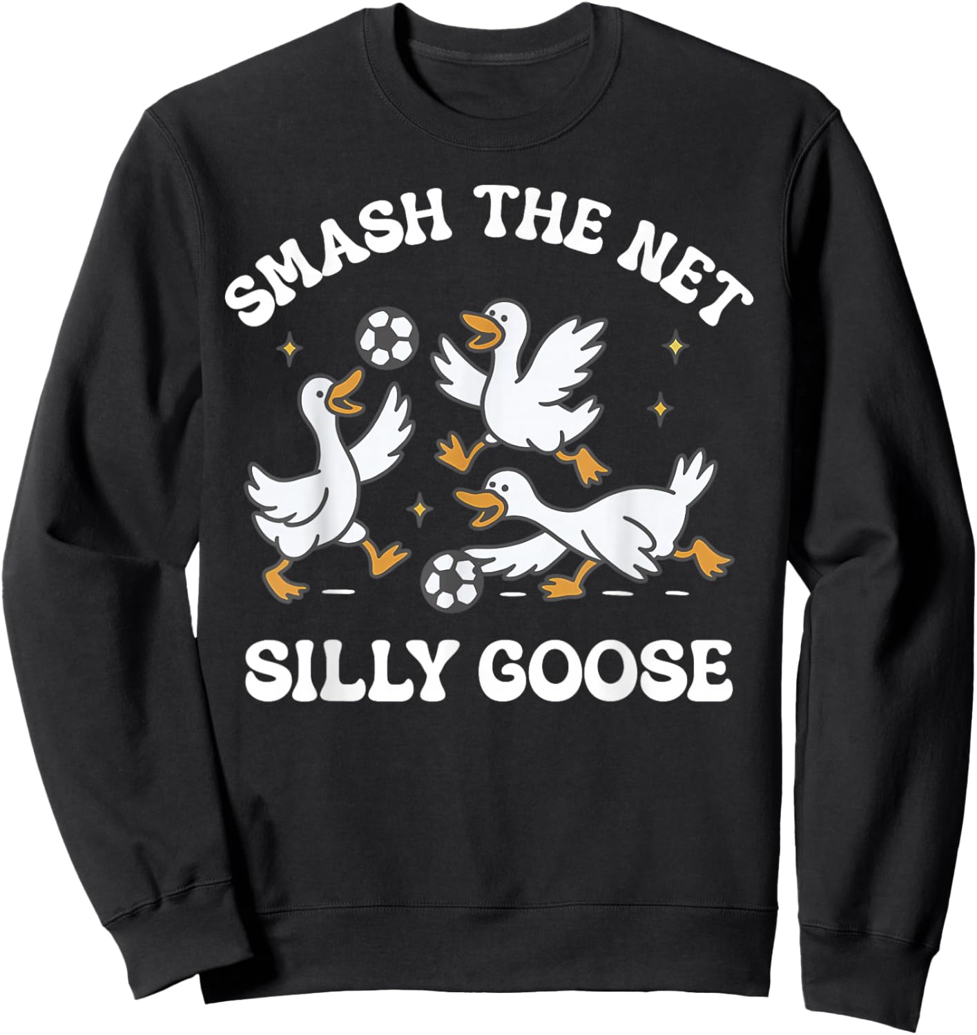 Silly Goose Playing Soccer Coach Game Day Soccer Mom Mama Sweatshirt - Sweatshirt | Black