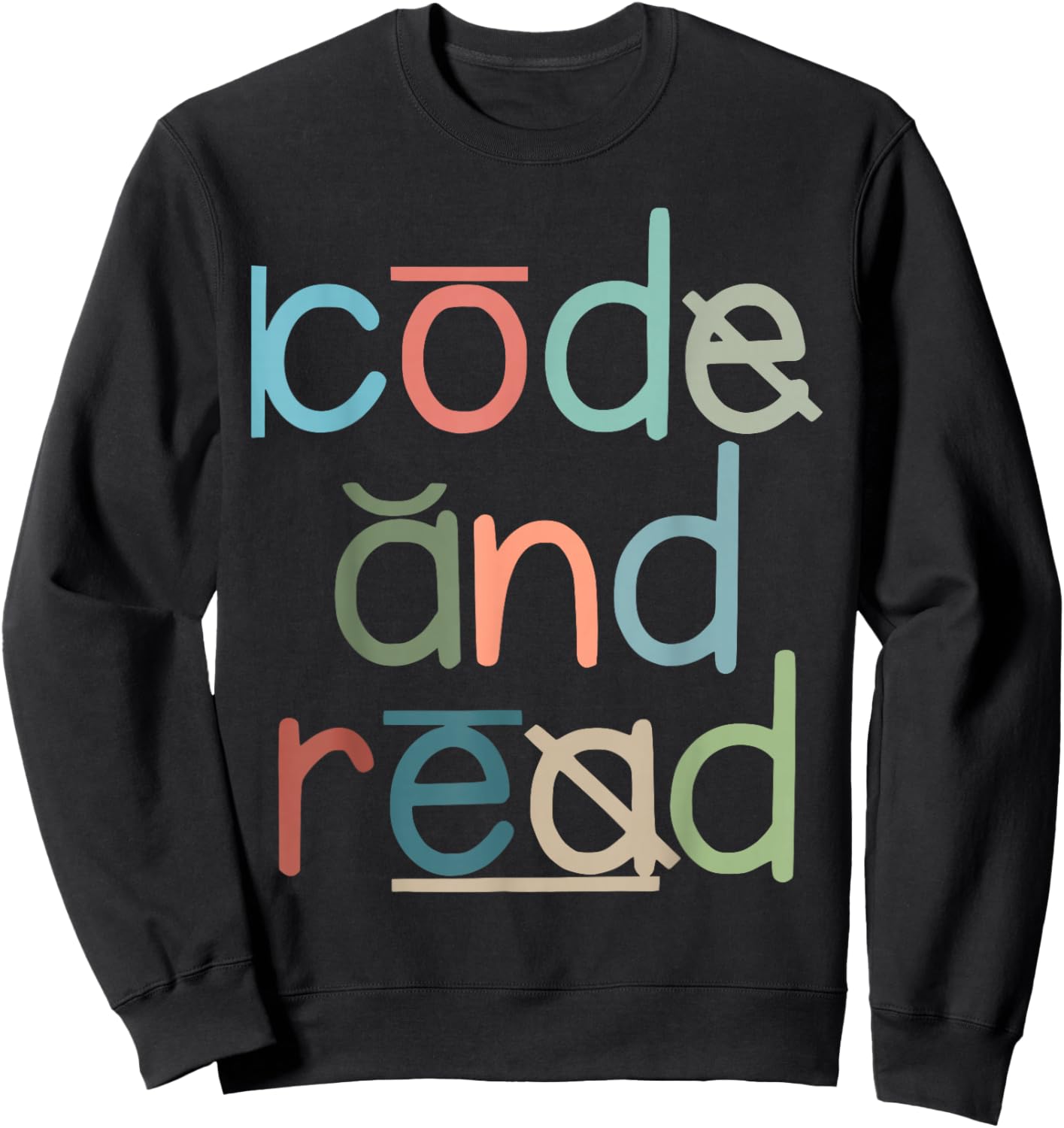 Code and Read Dyslexia Therapist Reading Teacher Disability Sweatshirt - Sweatshirt | Black