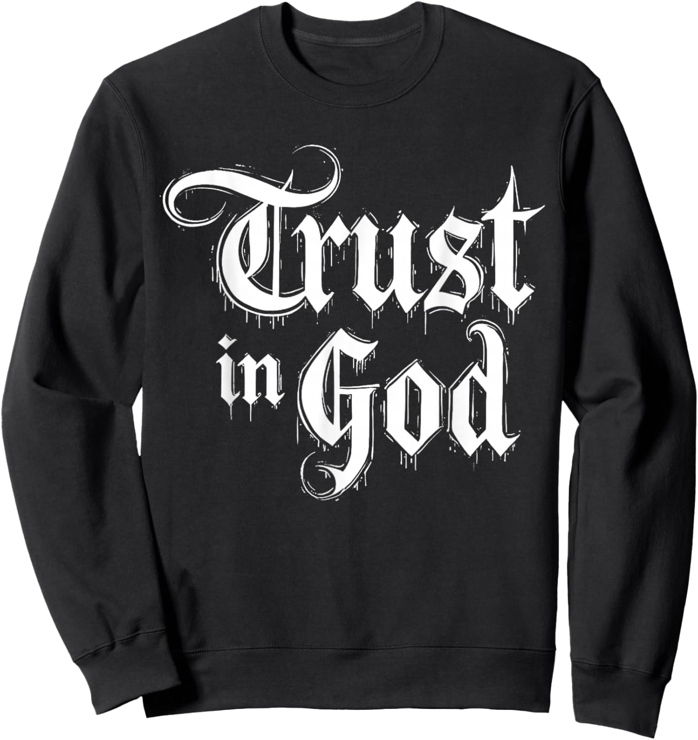 Trust in God Sweatshirt - Sweatshirt | Black
