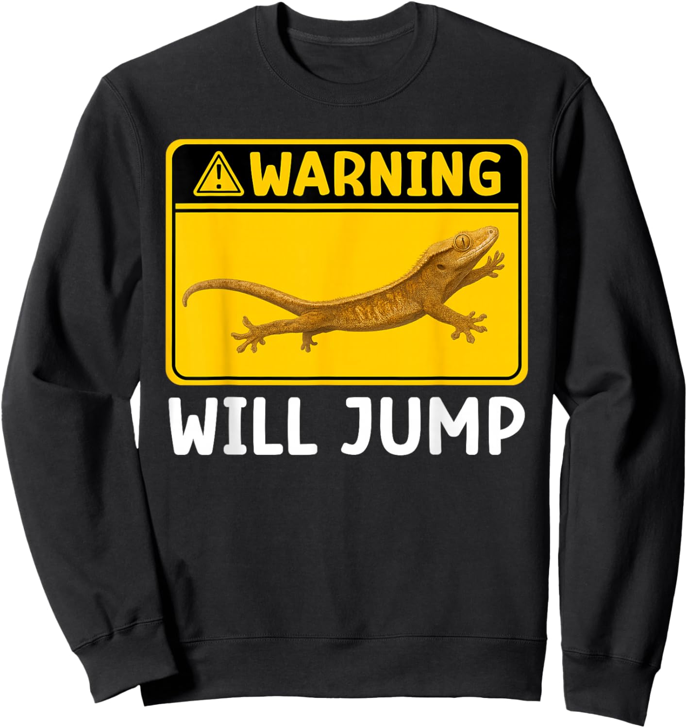 Will Jump Crested Gecko Owner Crestie Lover Sweatshirt - Sweatshirt | Black