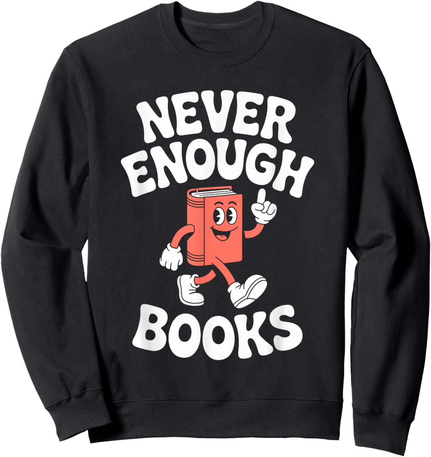 Funny Books or Book Reading Retro Sweatshirt - Sweatshirt | Black
