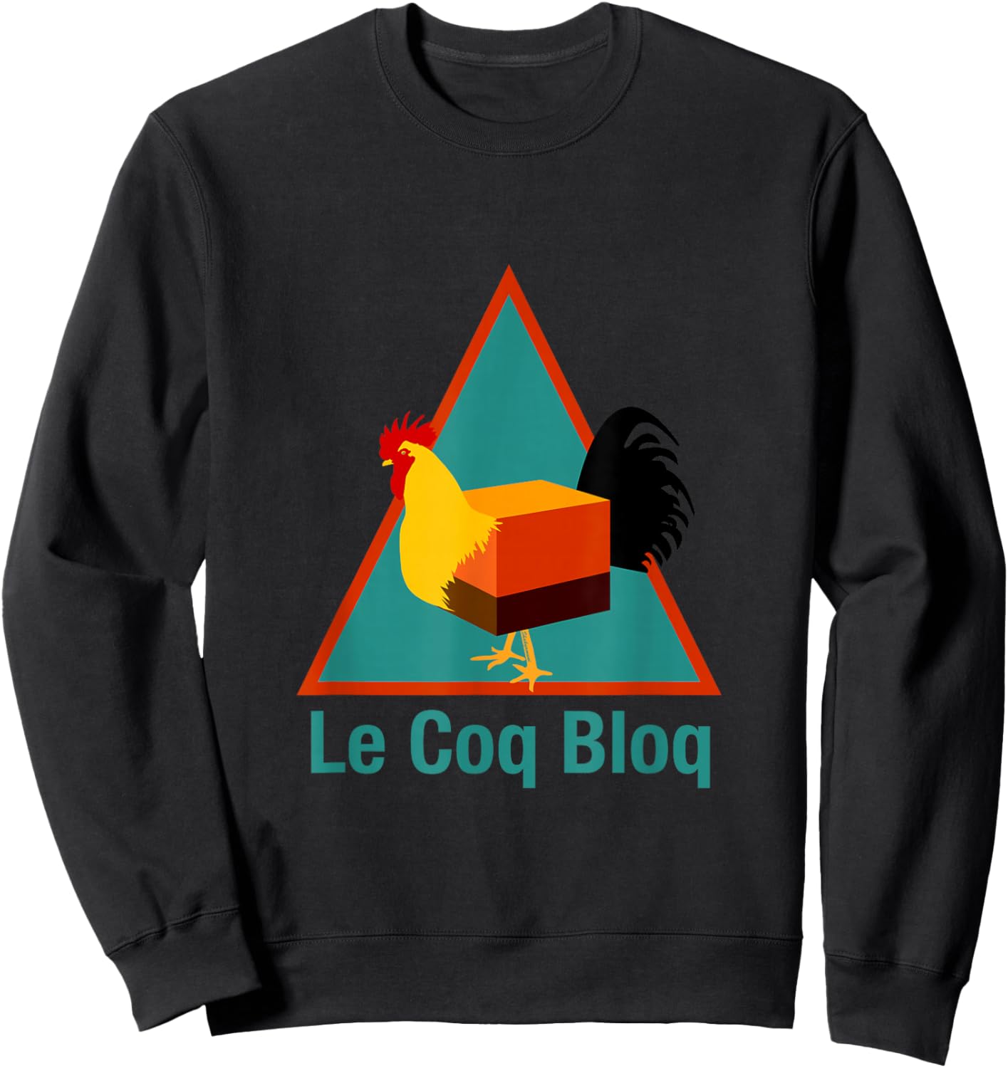 Le Coq Bloq - Parody Hipster Streetwear Luxury Shirt Sweatshirt - Sweatshirt | Black