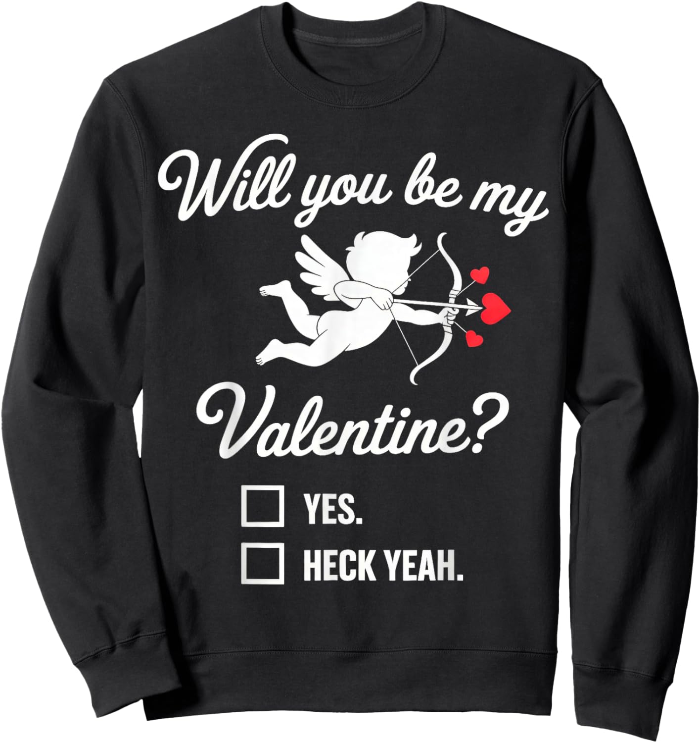 Will You be My Valentine, Heart Cupid Sweatshirt - Sweatshirt | Black