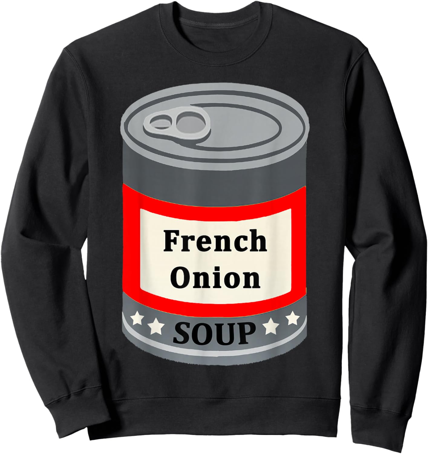 French Onion Canned Soup Easy Lazy Funny Halloween Costume Sweatshirt - Sweatshirt | Black