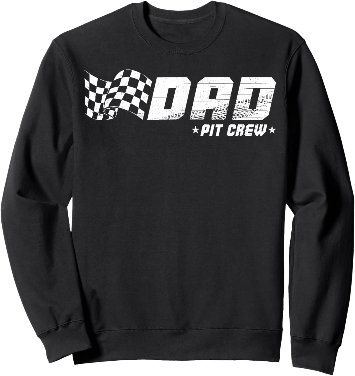 DAD Pit Crew Race Car Birthday Family Matching Pit Crew Sweatshirt - Sweatshirt | Black