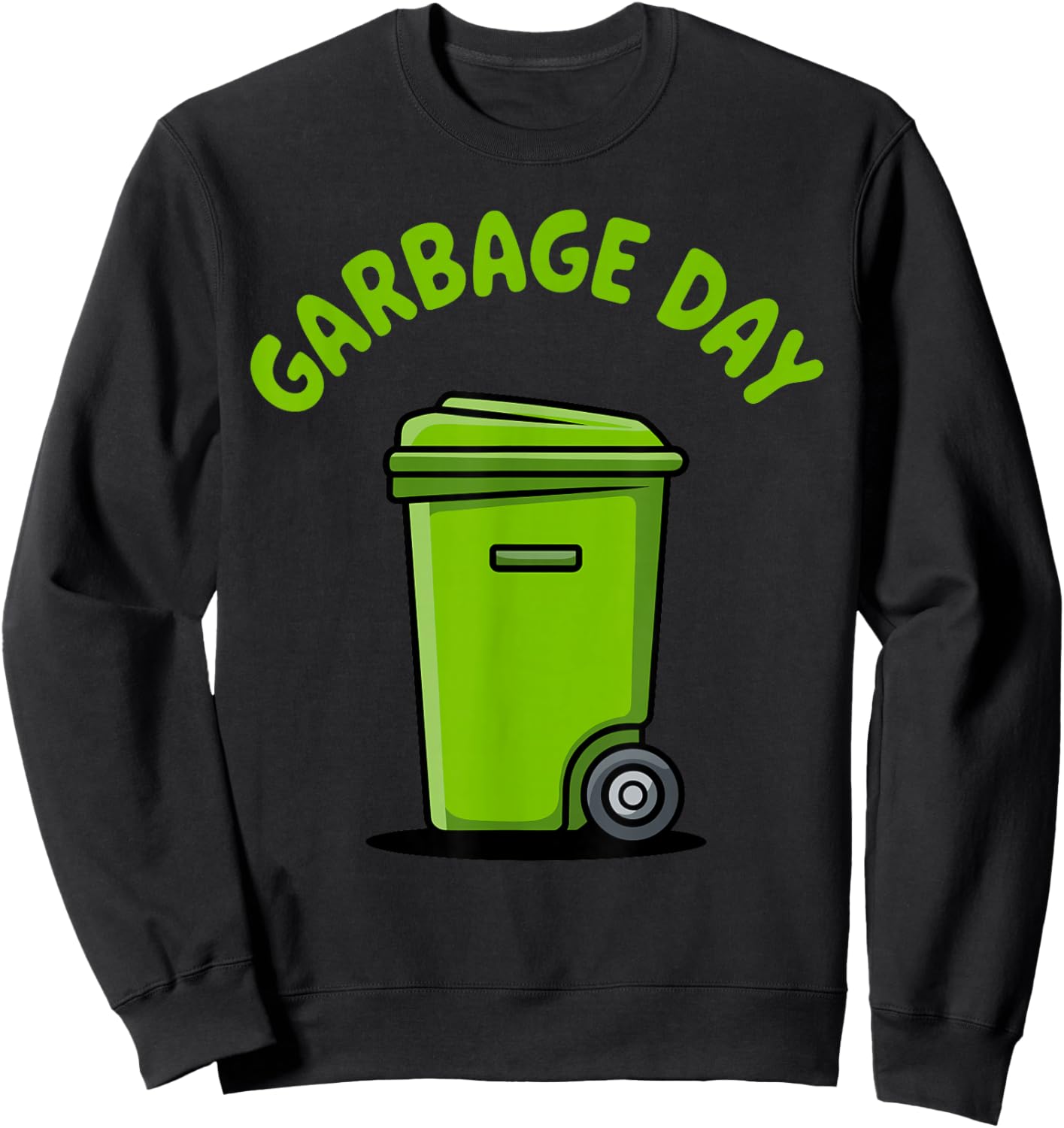Cool Garbage Truck Design Women Trash Garbage Truck Sweatshirt - Sweatshirt | Black