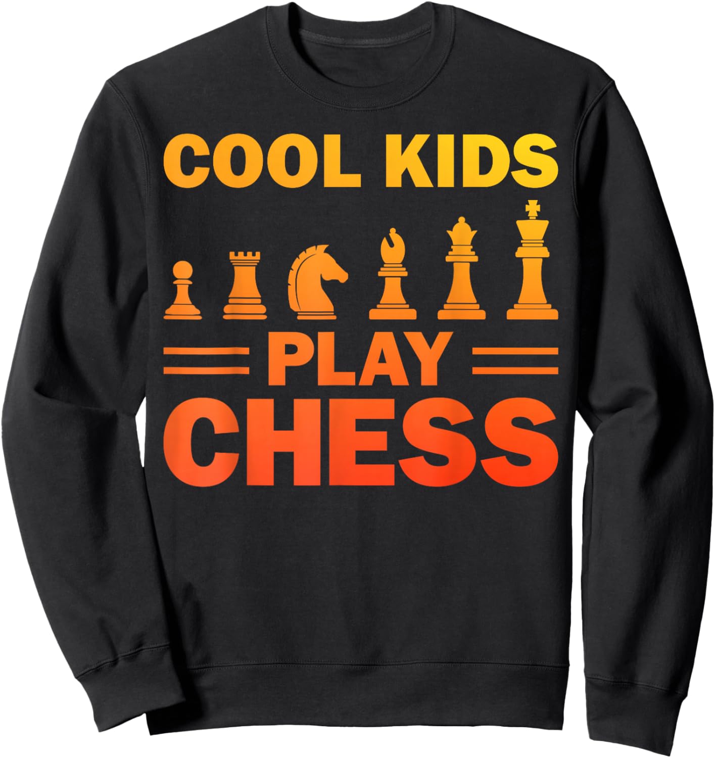 Cool Chess Art for Boys Girls Kids Chess Lover Chess Player Sweatshirt - Sweatshirt | Black