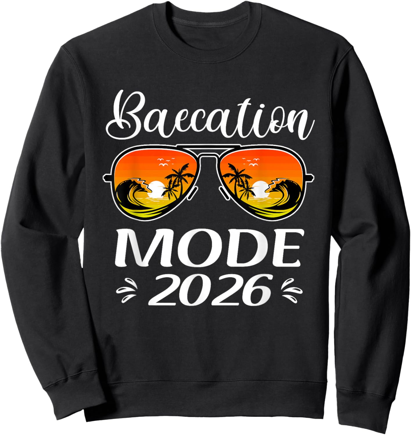 Baecation Mode 2026 Matching Couples Trip Beach Vacation Sweatshirt - Sweatshirt | Black