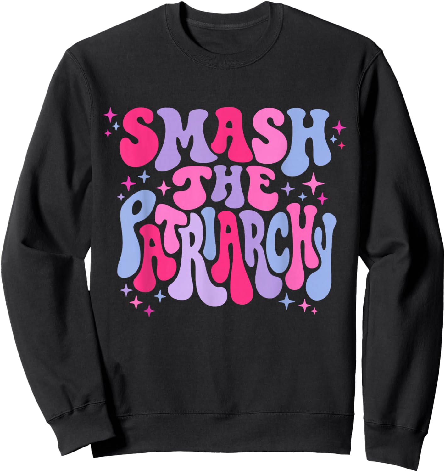 Smash The Patriarchy Retro 70s Feminist Women Empowerment Sweatshirt - Sweatshirt | Black