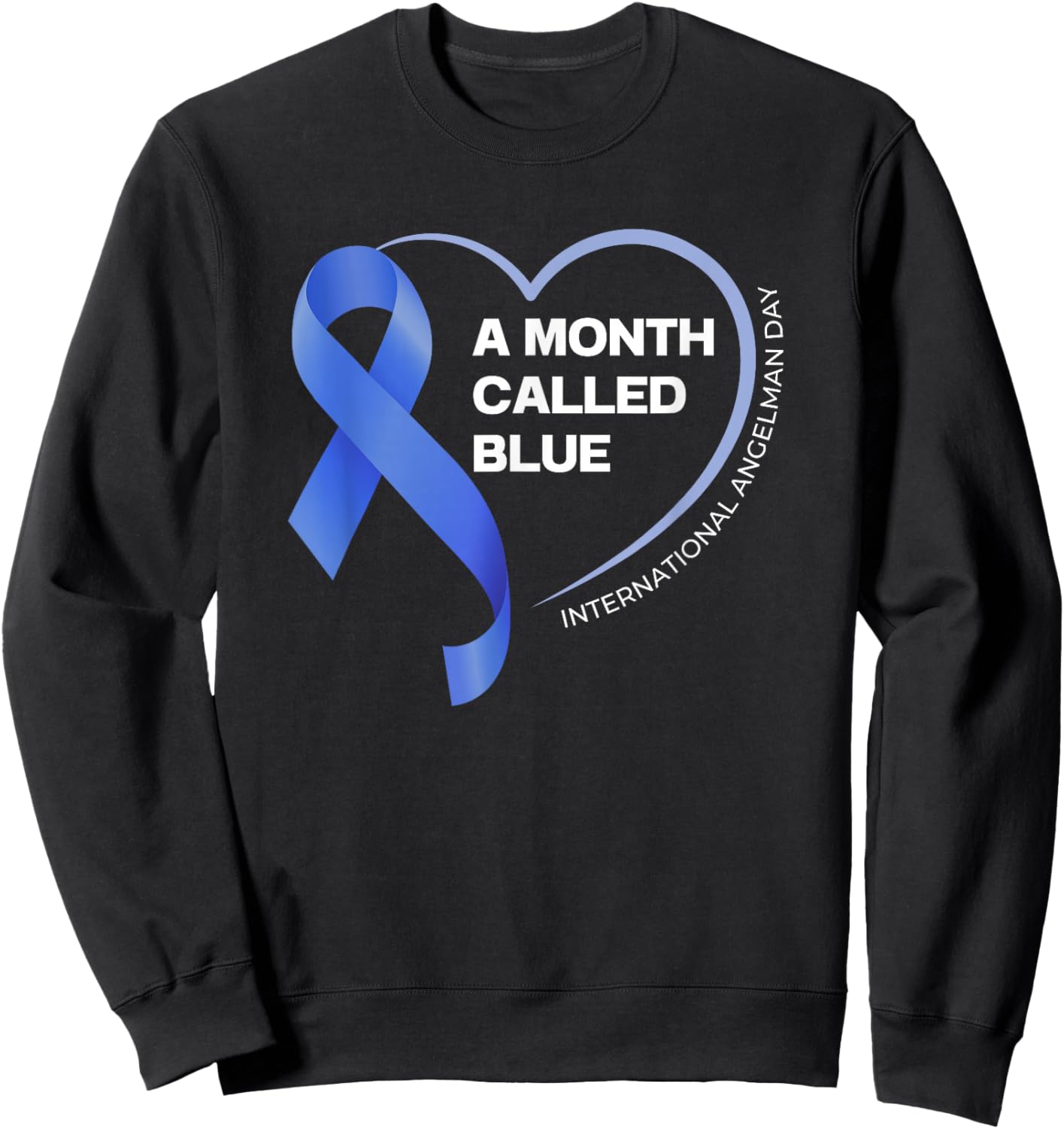Angelman Syndrome Awareness Day Sweatshirt - Sweatshirt | Black