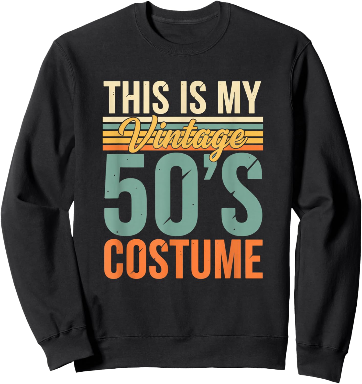 This is My Vintage 50S Costume Retro Halloween Kids 1950S Sweatshirt - Sweatshirt | Black