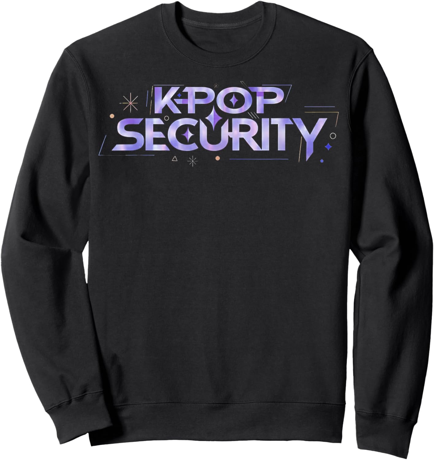 K-Pop Security Mom Dad Kids Funny Birthday Concert Staff Sweatshirt - Sweatshirt | Black