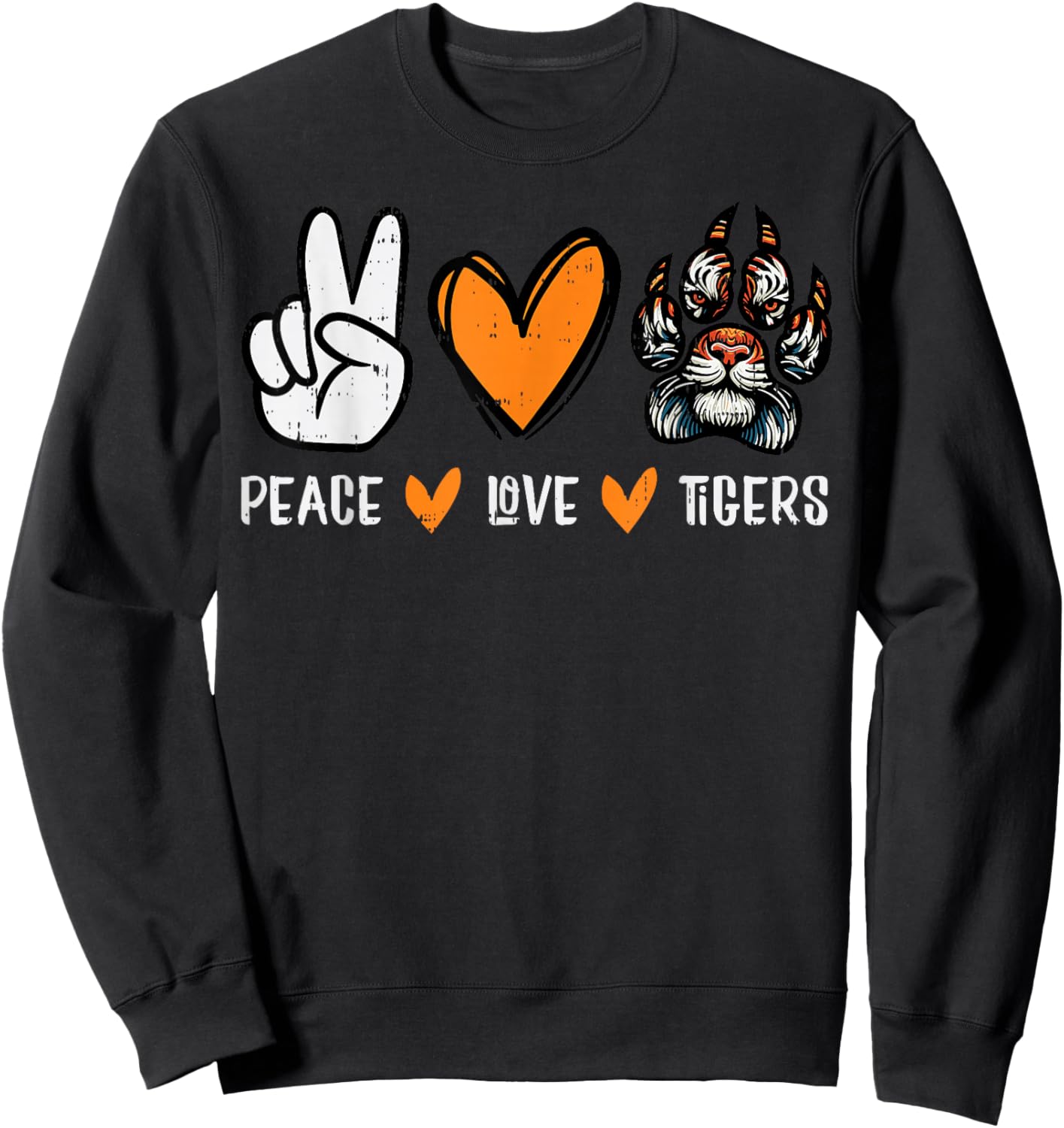 Peace Love Tigers Men Women Kids Boys Youth Teen Girls Sweatshirt - Sweatshirt | Black