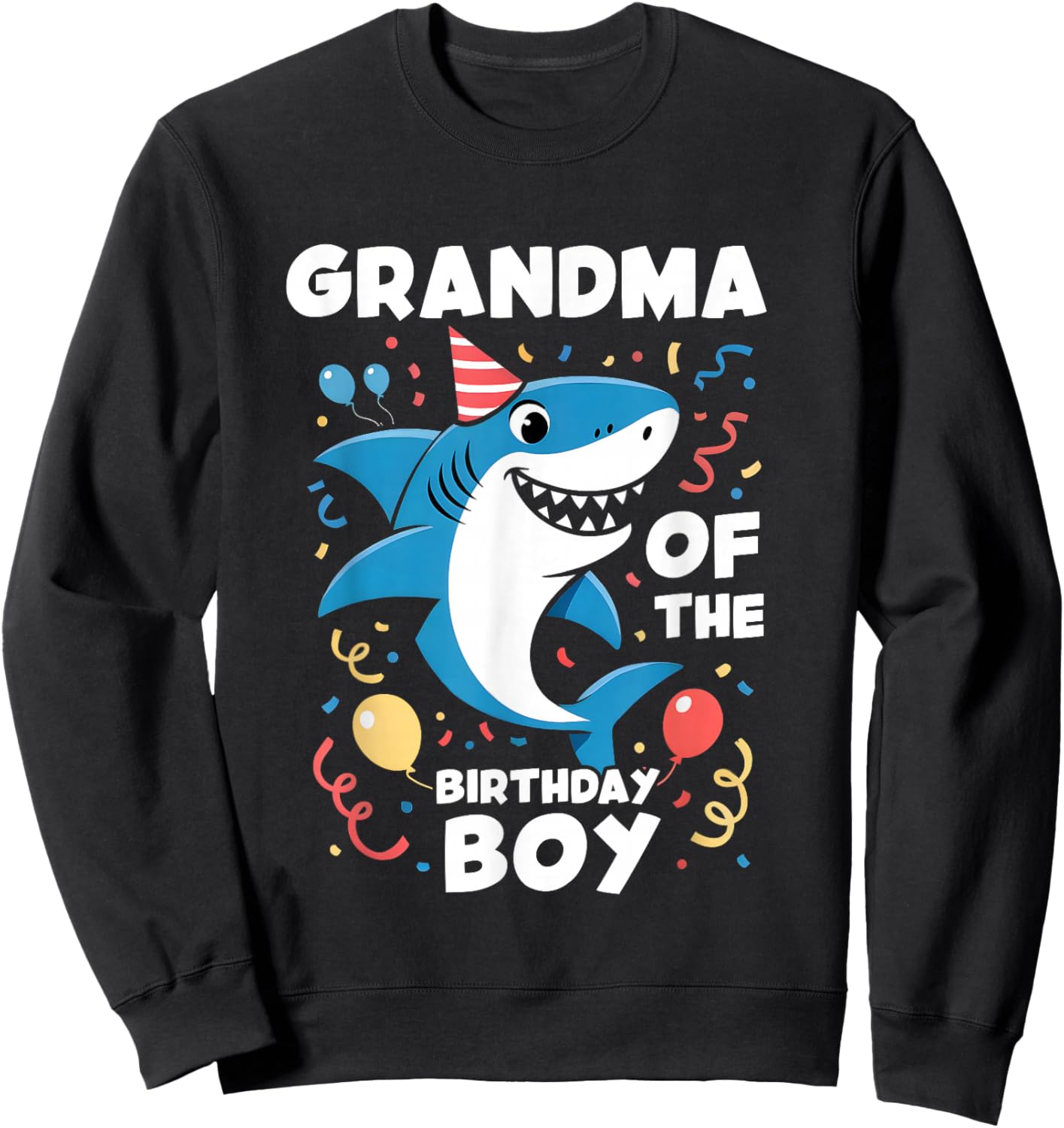 Shark Birthday Grandma of The Birthday Boy Family Matching Sweatshirt - Sweatshirt | Black