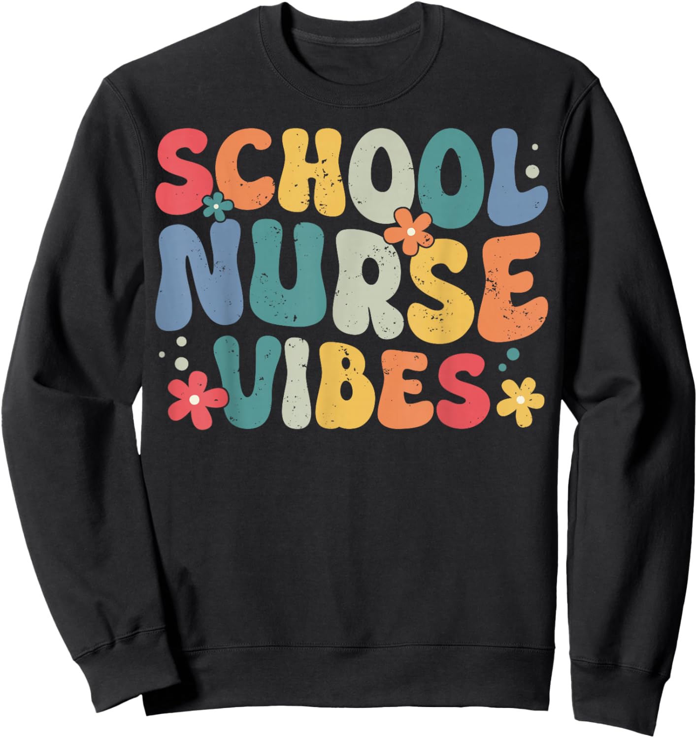 School Nurse Vibes Sweatshirt - Sweatshirt | Black