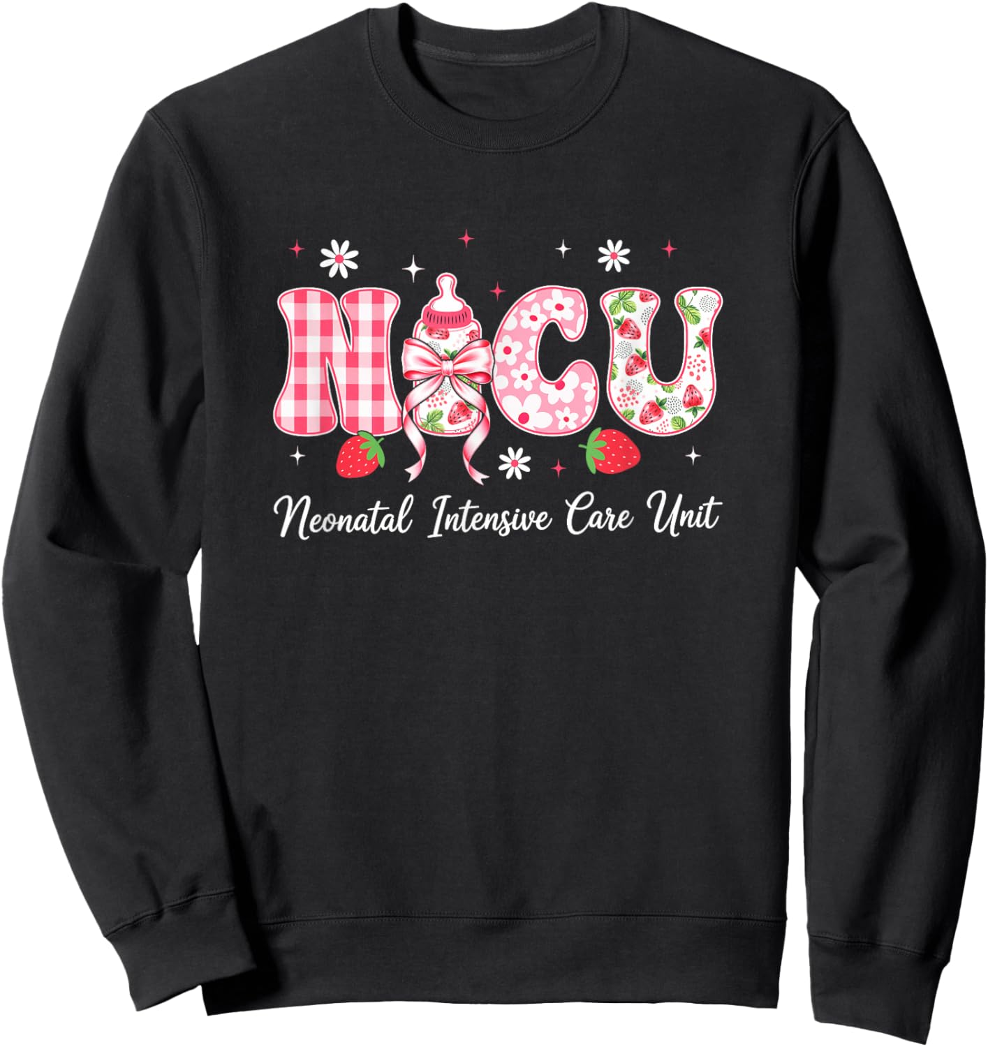 Nicu Nurse Week Neonatal Intensive Care Unit Nicu Nurses Day Sweatshirt - Sweatshirt | Black