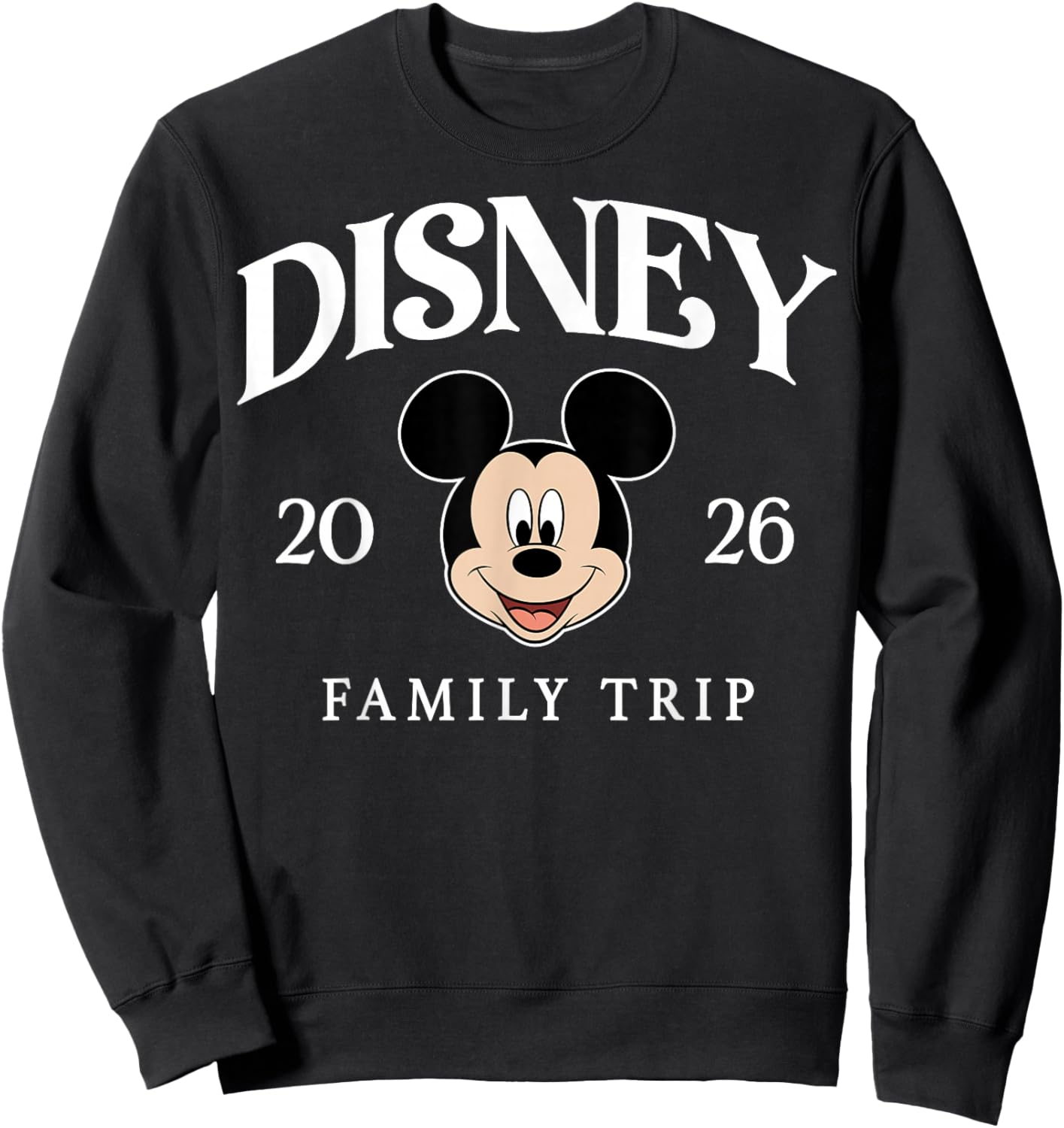 Disney Mickey and Friends Disney 2026 Family Trip Light Text Sweatshirt - Sweatshirt | Black