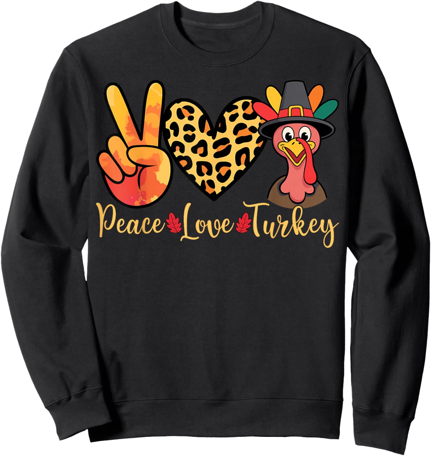 Peace Love Turkey Thanksgiving Fall Autumn Girls Kids Sweatshirt - Sweatshirt | Black