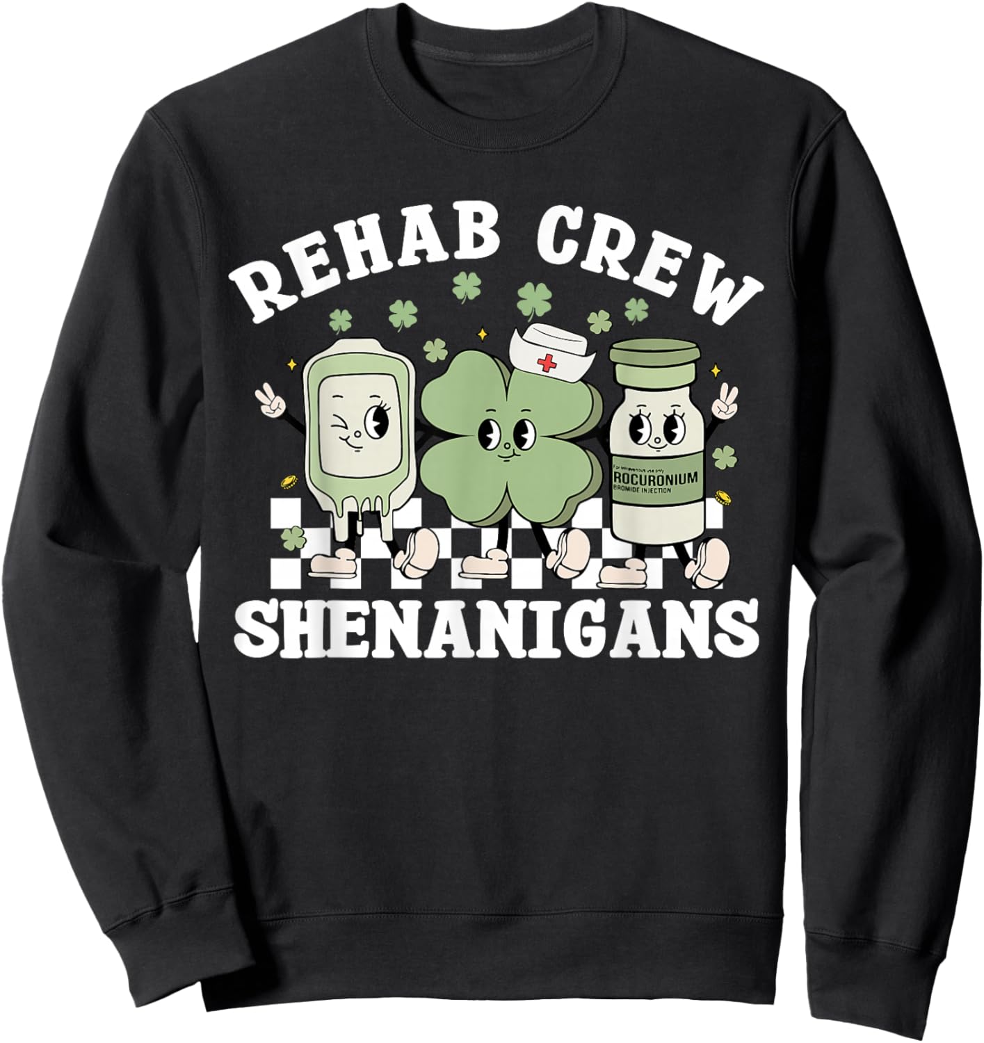 St Patrick's Day Rehab Crew Rehabilitation Physical Therapy Sweatshirt - Sweatshirt | Black