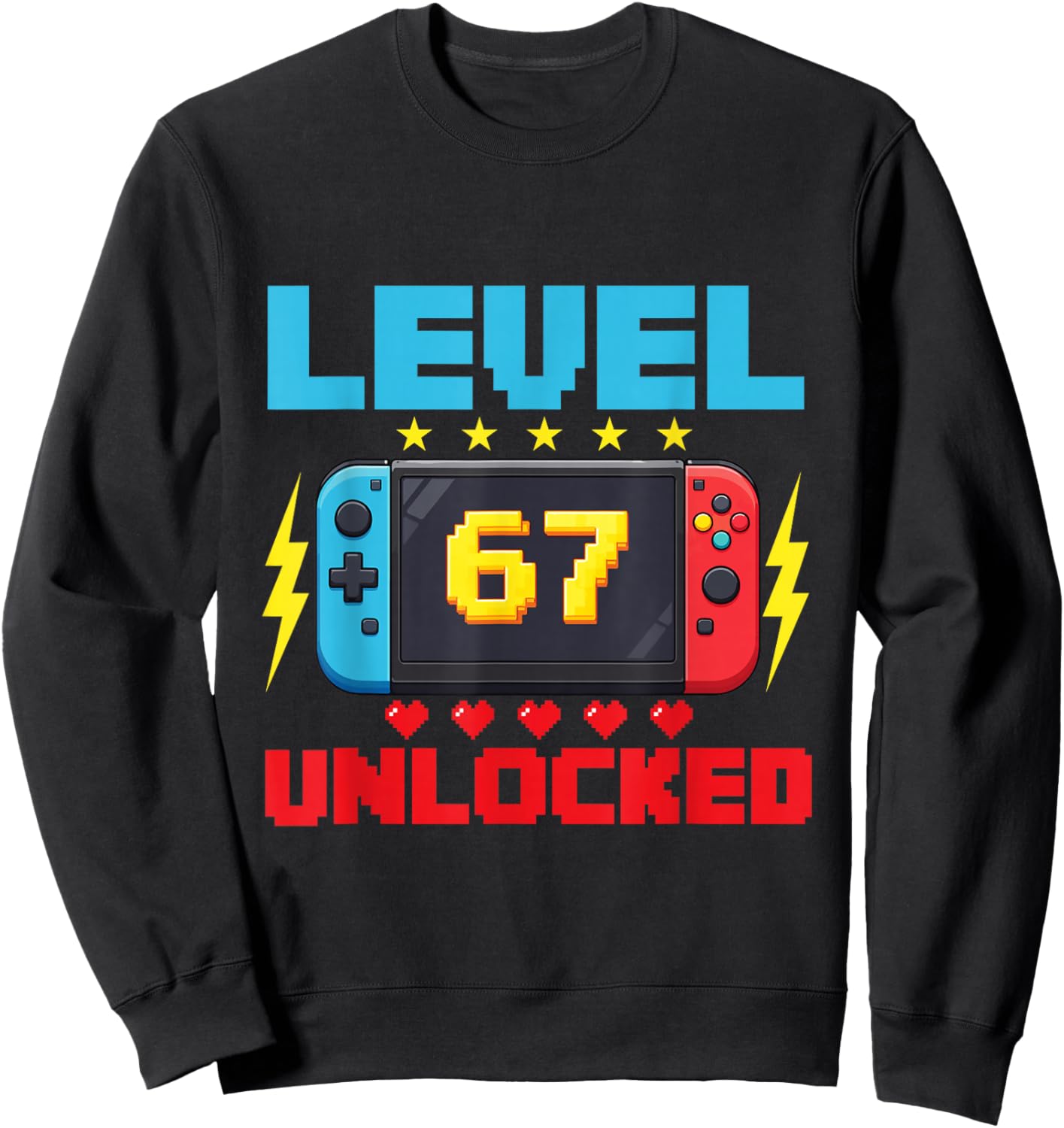 Level 67 Unlocked - 67 Days of School Gamer Six Seven Meme Sweatshirt - Sweatshirt | Black