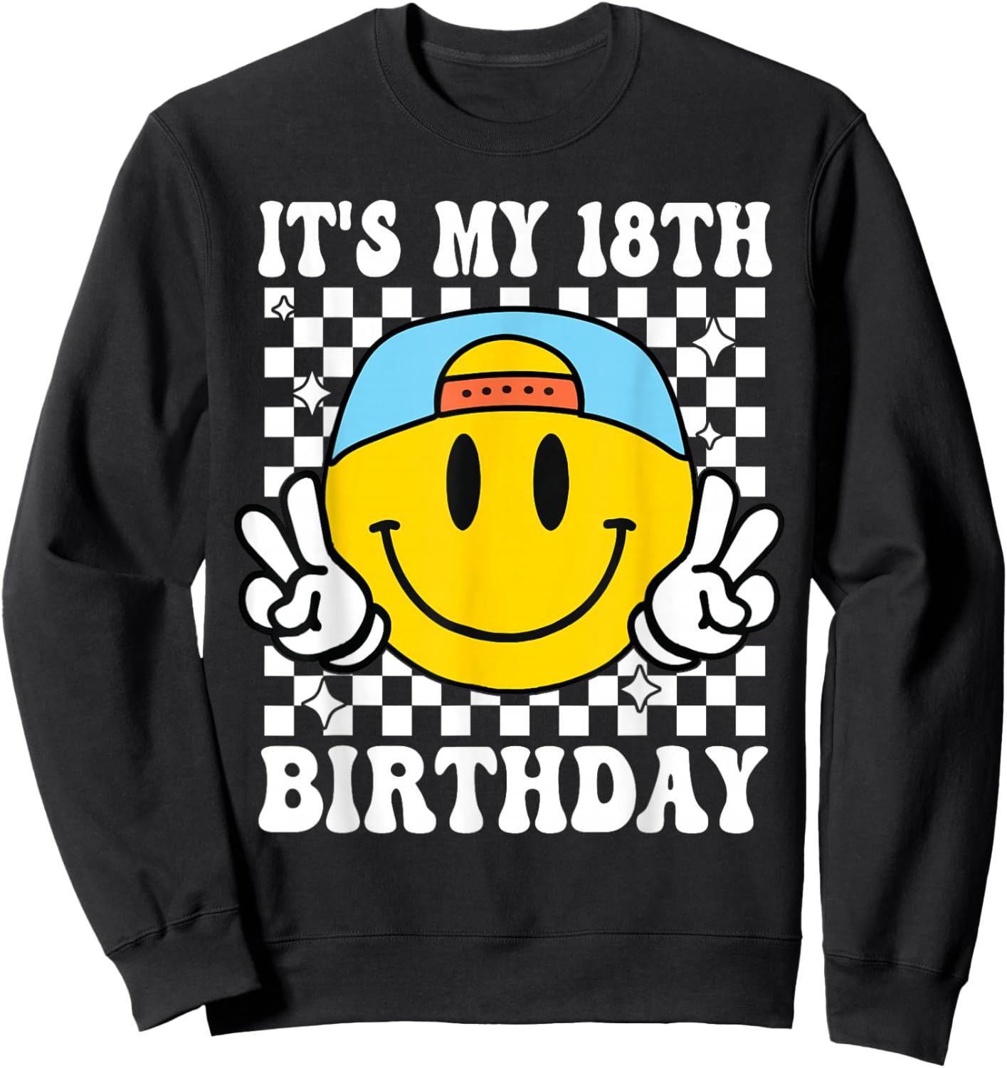 Its My 18th Birthday Smile face 18 Years Old Boys Girls Sweatshirt - Sweatshirt | Black