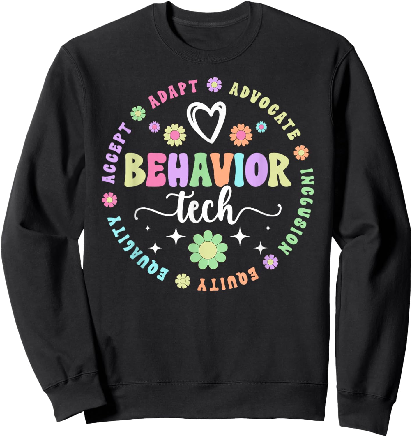 Behavior Tech Appreciation Circle Behavioral Technician Sweatshirt - Sweatshirt | Black