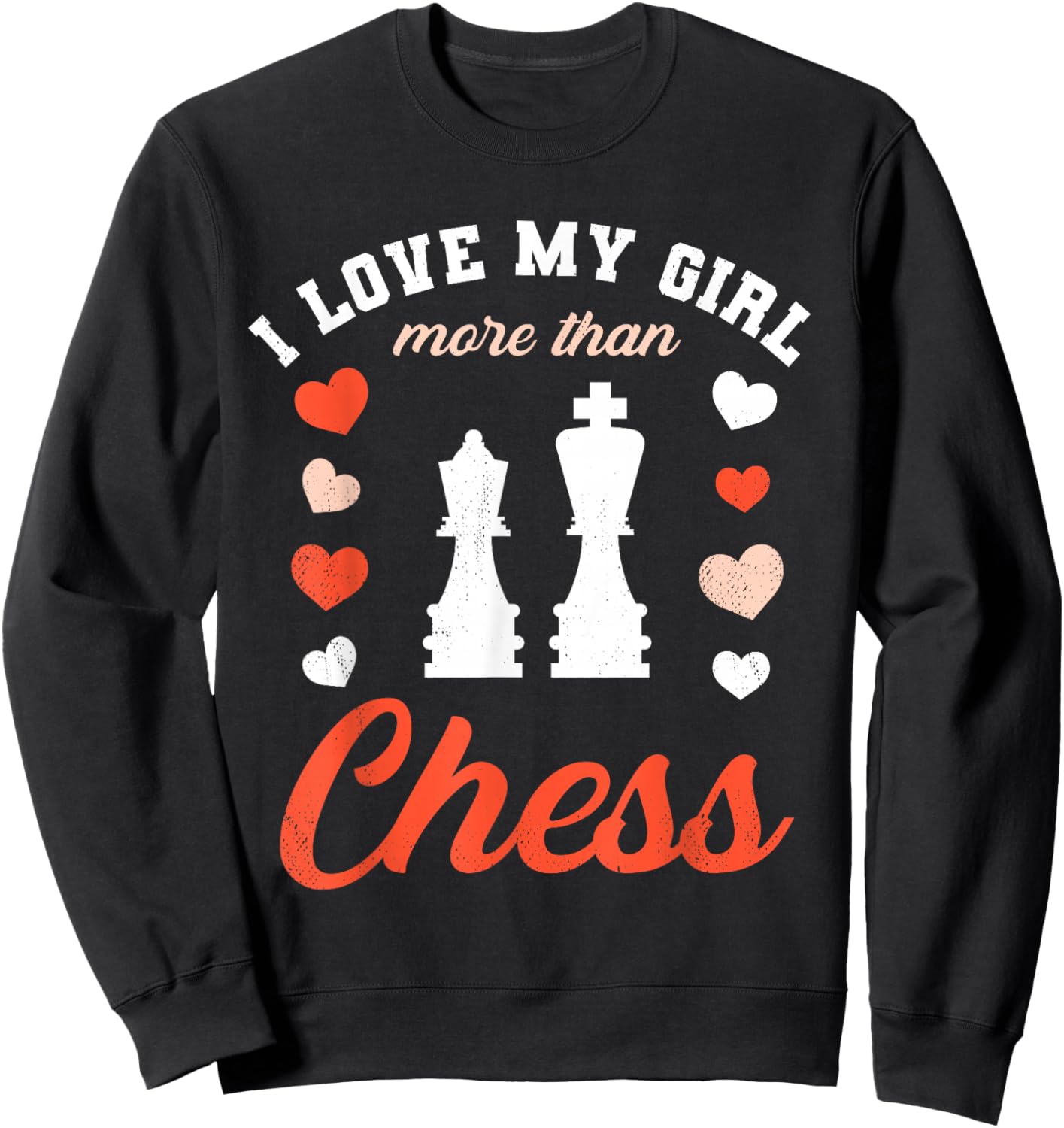 Love My Girl Valentine's Day Chess Boyfriend Sweatshirt - Sweatshirt | Black