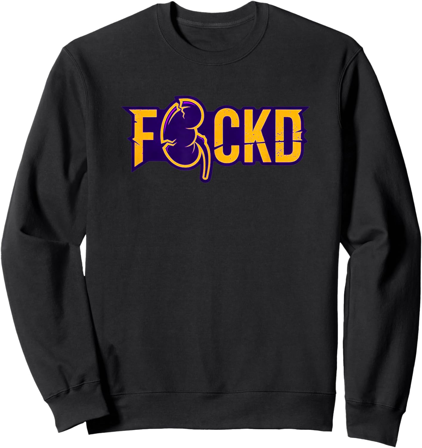 F CKD (Screw Kidney Disease) Sweatshirt - Sweatshirt | Black