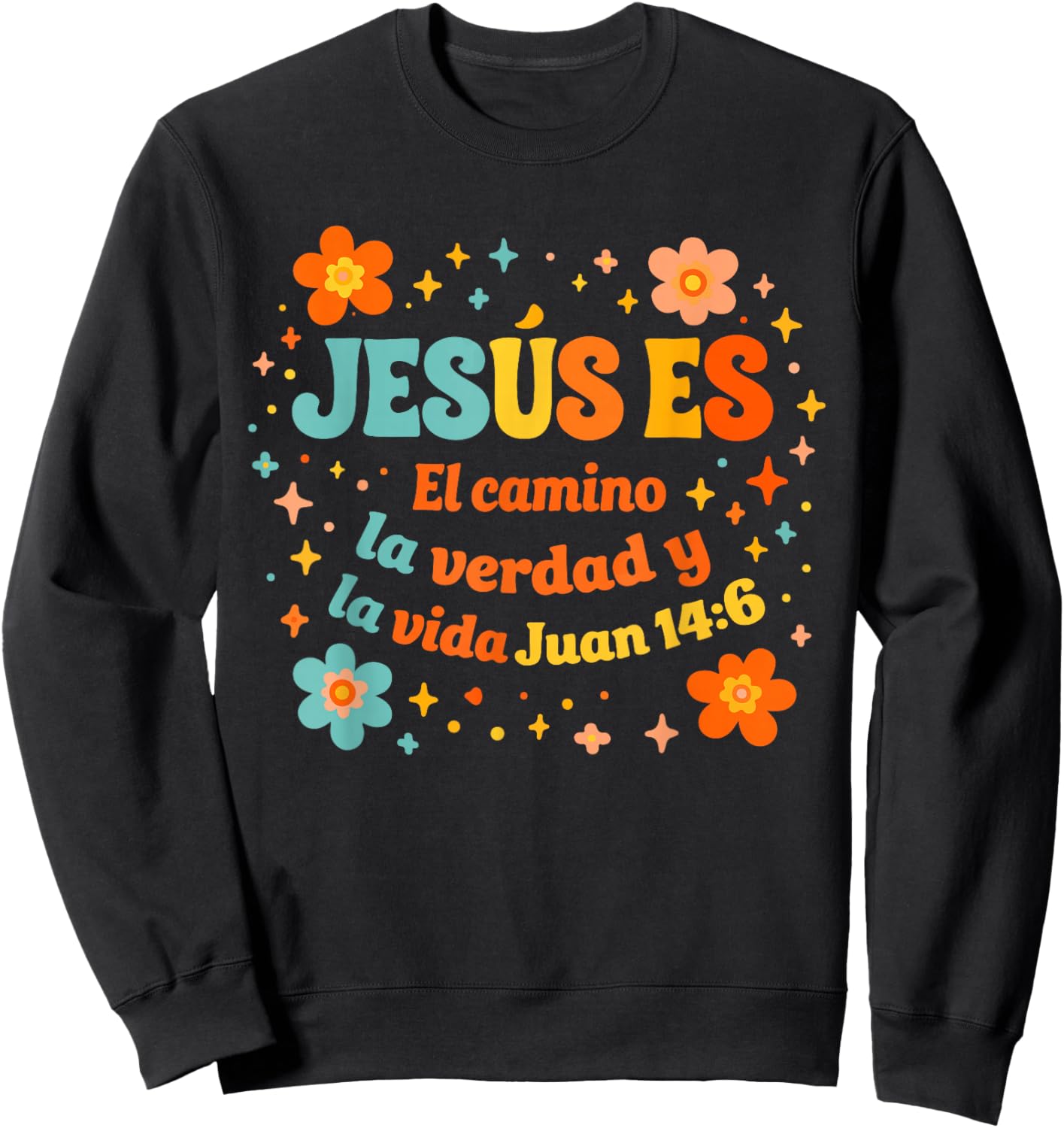 Christian Spanish Espanol Bilingual Christ Bible Verse Sweatshirt - Sweatshirt | Black