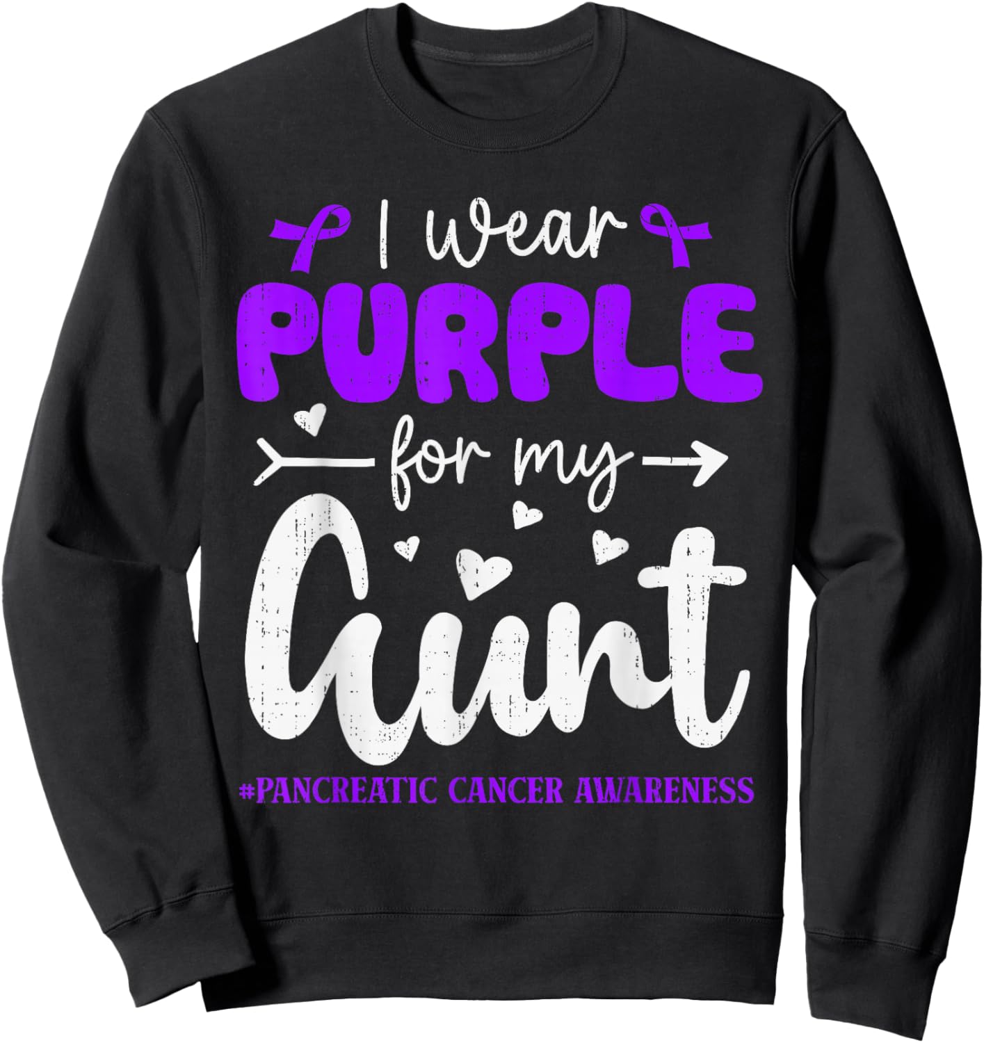 I Wear Purple for Aunt Pancreatic Cancer Awareness Family Sweatshirt - Sweatshirt | Black