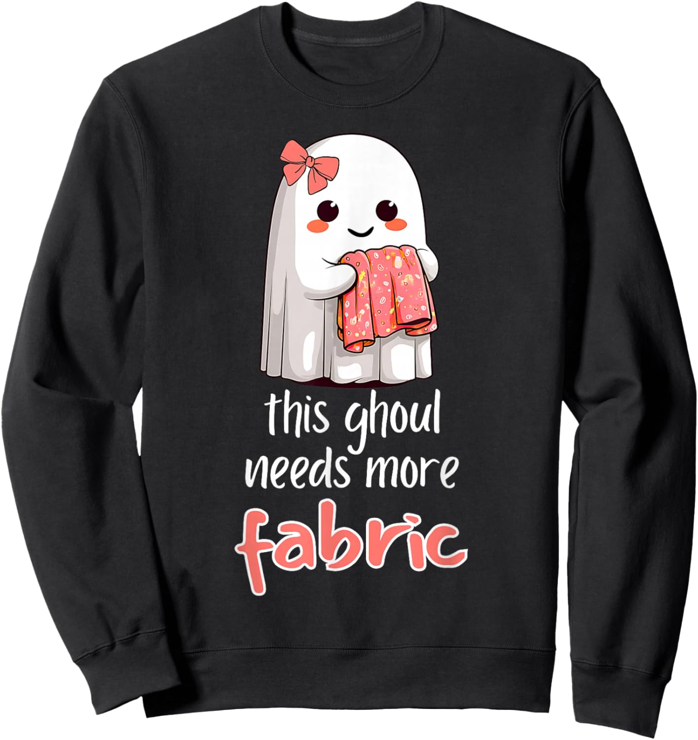 Fabric Hoarder Funny Sewing Fan Design Sweatshirt - Sweatshirt | Black