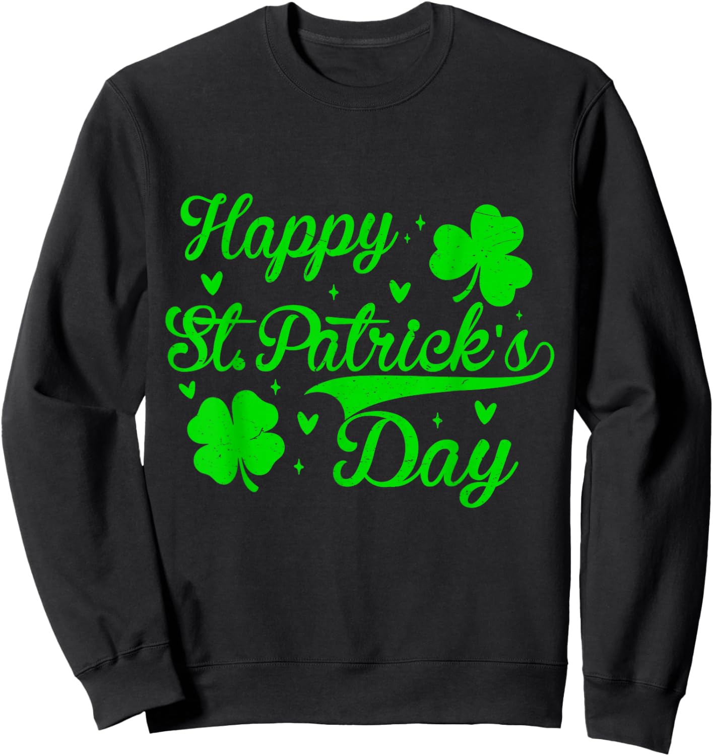 Happy St Patrick's Day Irish Shamrock Men Women Kids Sweatshirt - Sweatshirt | Black