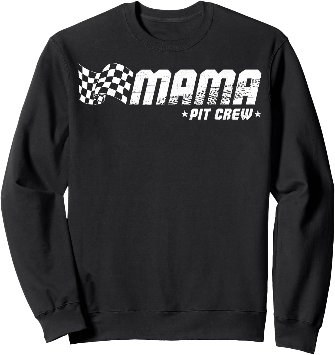 Mama Pit Crew Race Car Birthday Family Matching Pit Crew Sweatshirt - Sweatshirt | Black