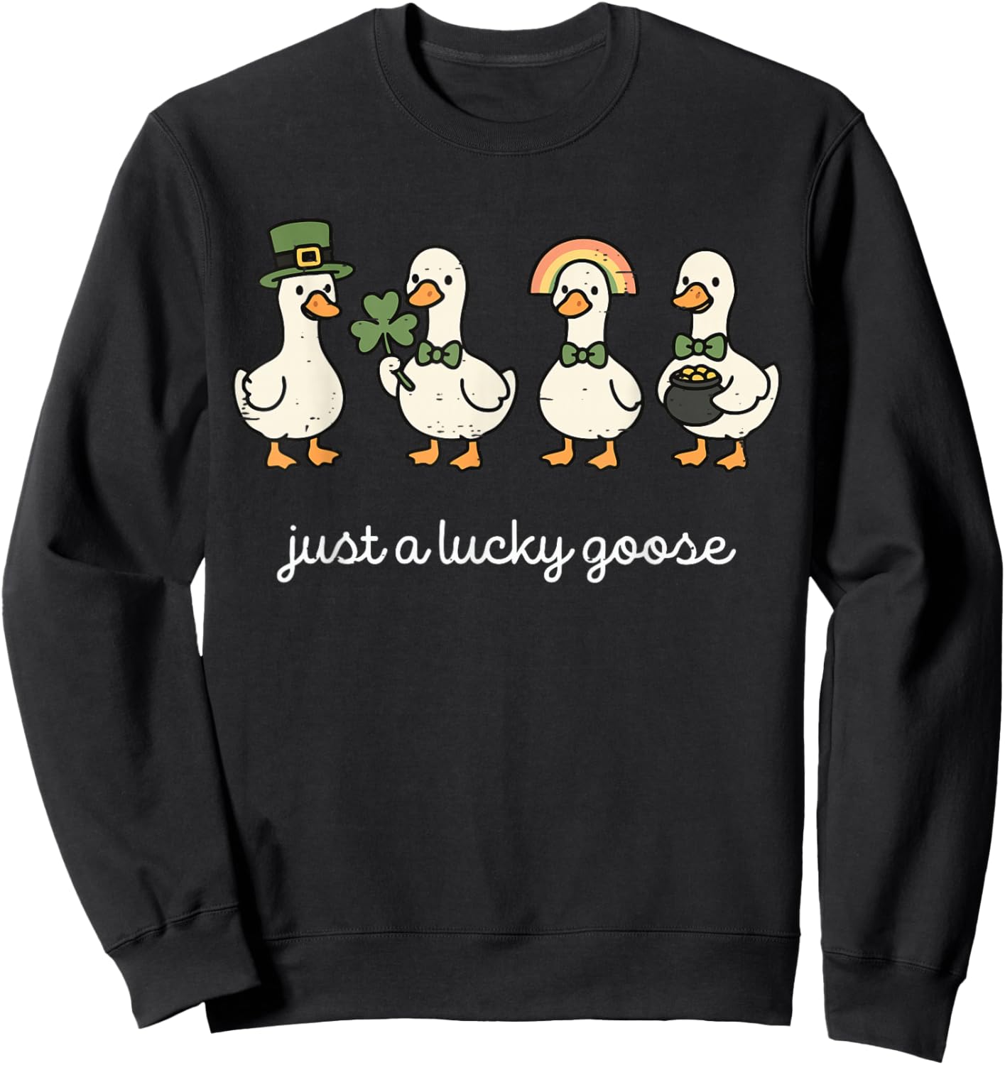 Funny Just A Lucky Goose St Patricks Day Cute Duck Shamrock Sweatshirt - Sweatshirt | Black