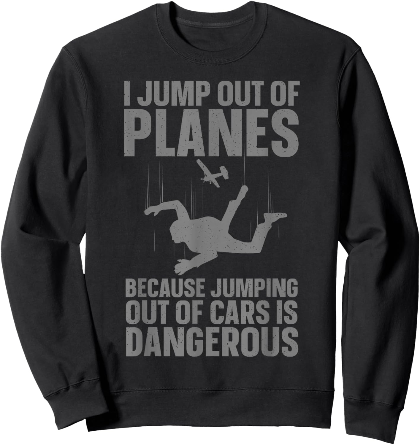 Funny Skydiving Design Women Skydive Lover Skydivers Sweatshirt - Sweatshirt | Black