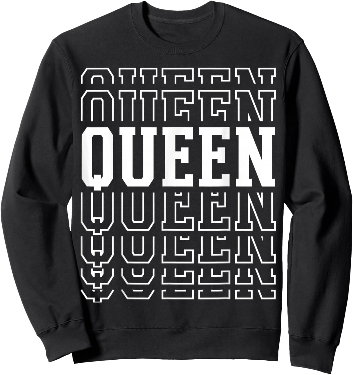 Queen Layered Text Costume Royalty Party Sweatshirt - Sweatshirt | Black
