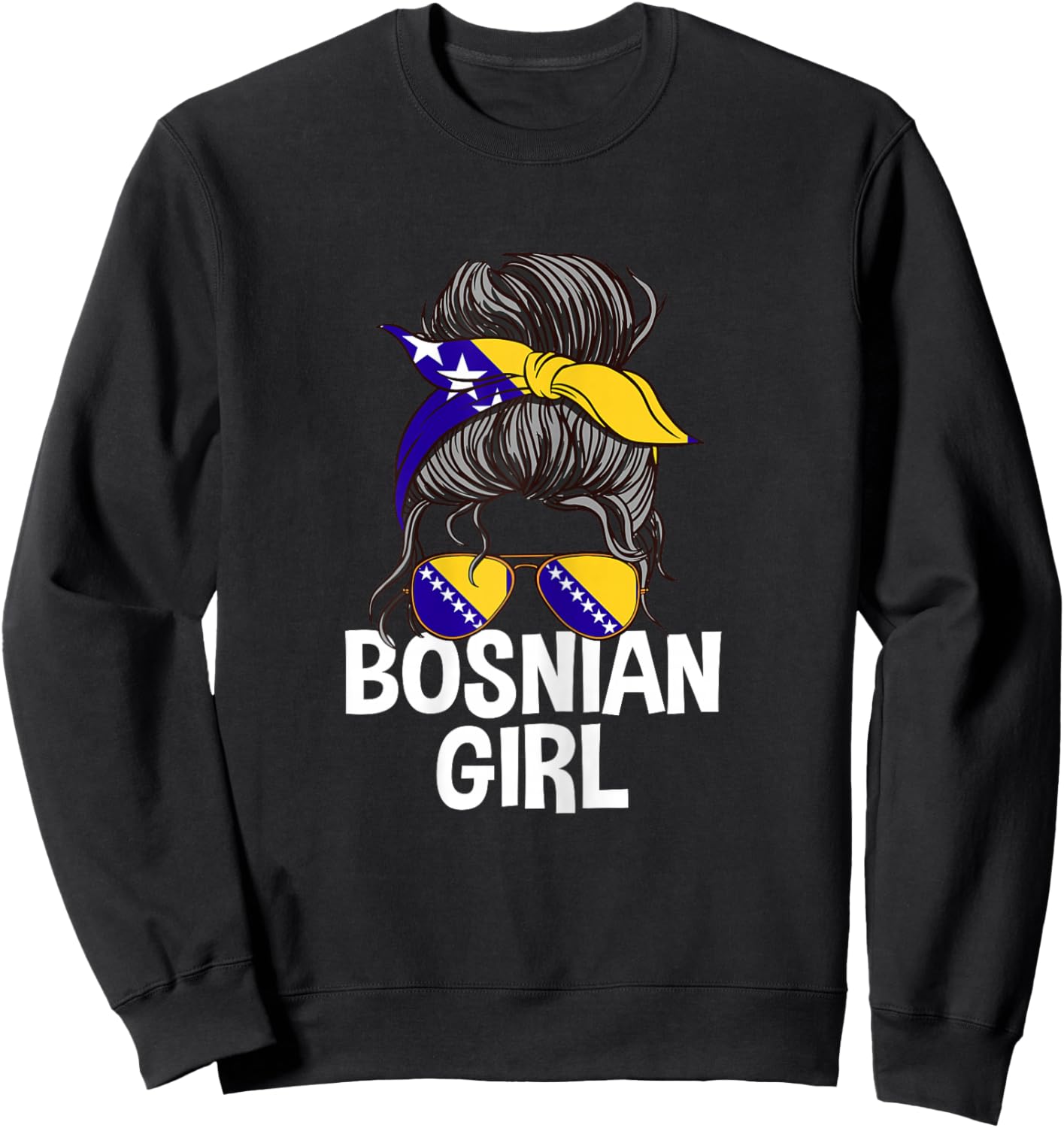 Bosnian Girl Messy Hair Bun Bosnia Woman Sweatshirt - Sweatshirt | Black