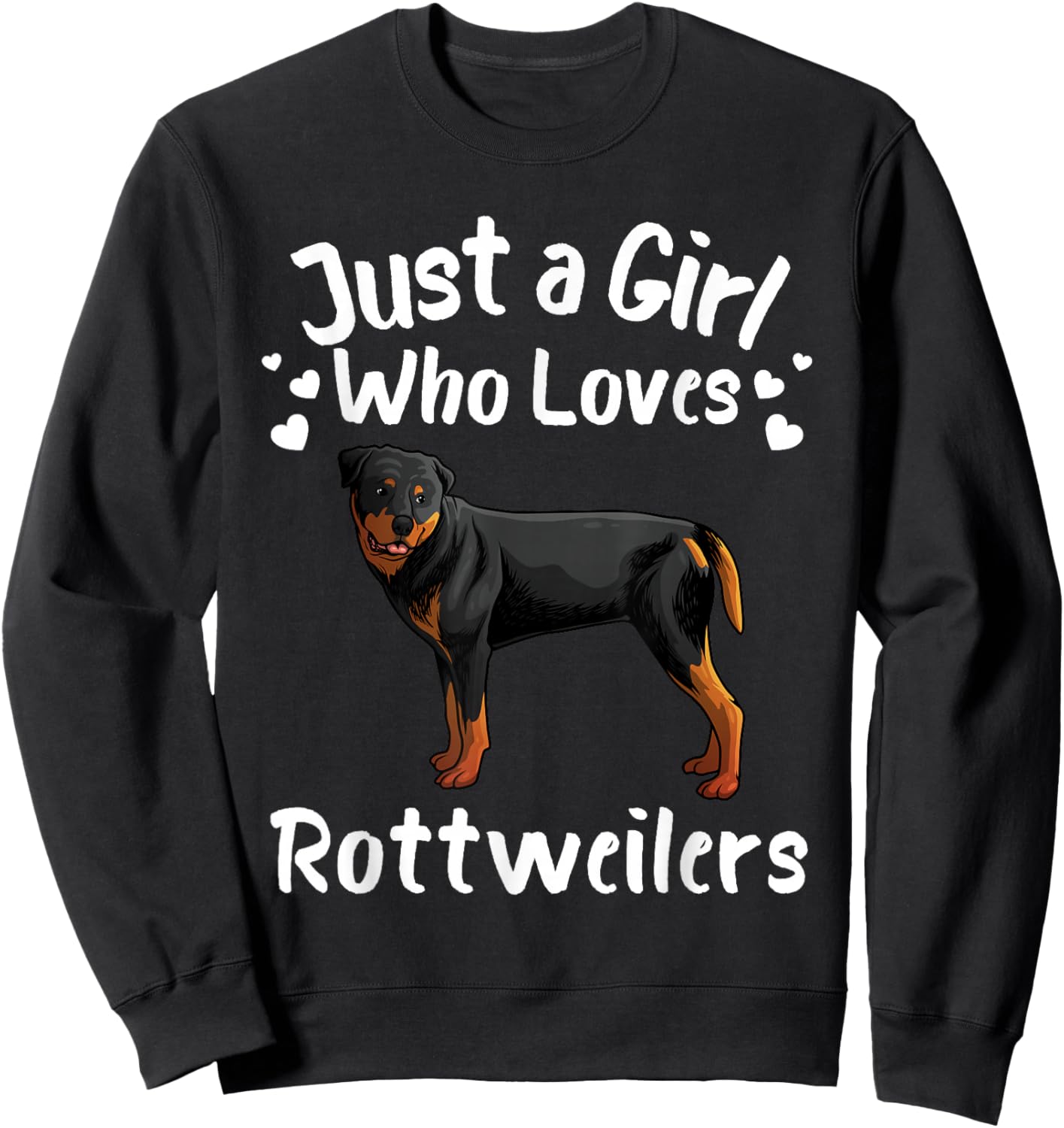Best Rottweiler Design Girls Rottie Dog Rottweiler Sweatshirt - Sweatshirt | Black