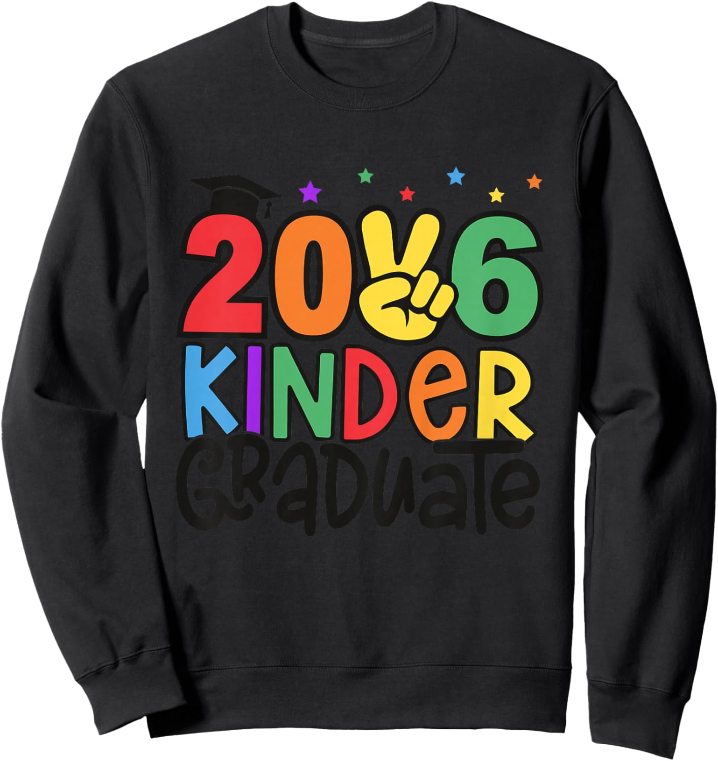 Kindergarten Graduate 2026 Graduation Class of 2026 Kids Sweatshirt - Sweatshirt | Black