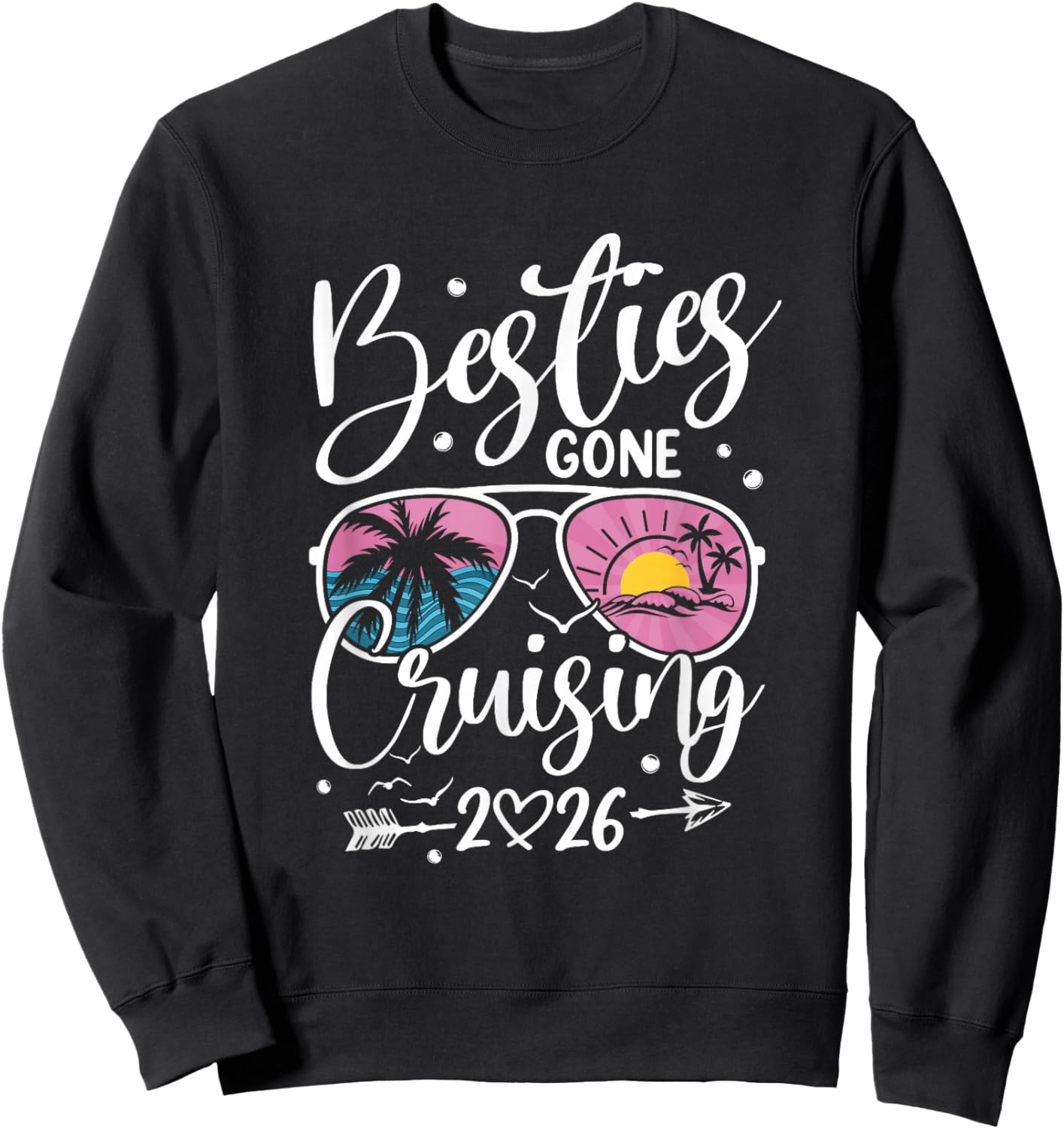 Besties Gone Cruising 2026 Girls Matching Women Cruise Sweatshirt - Sweatshirt | Black