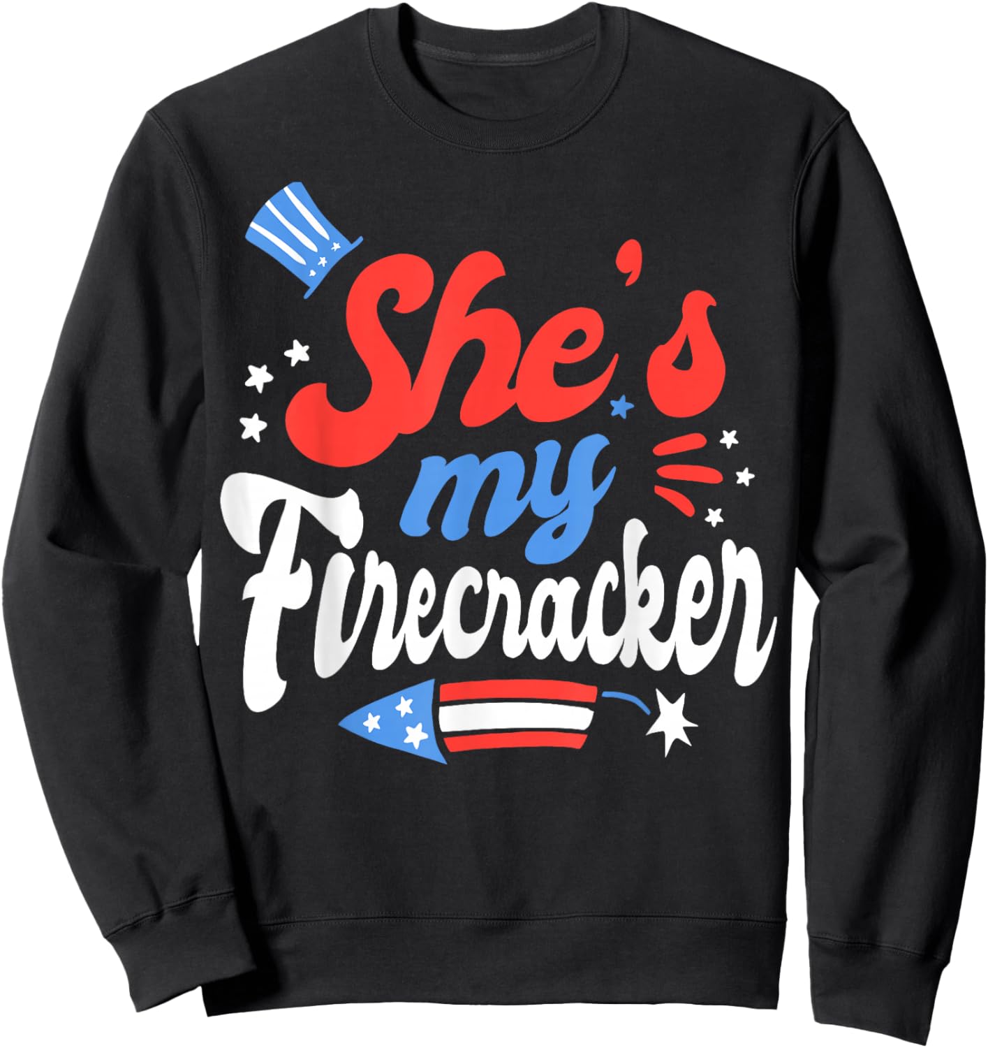 She's My Firecracker Matching 4th of July 2026 for Couples Sweatshirt - Sweatshirt | Black
