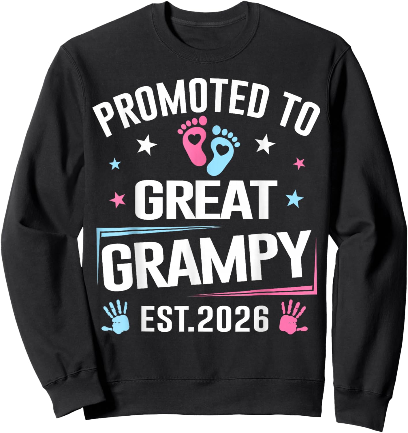 Promoted to Great Grampy Est 2026 Pregnancy Announcement Sweatshirt - Sweatshirt | Black