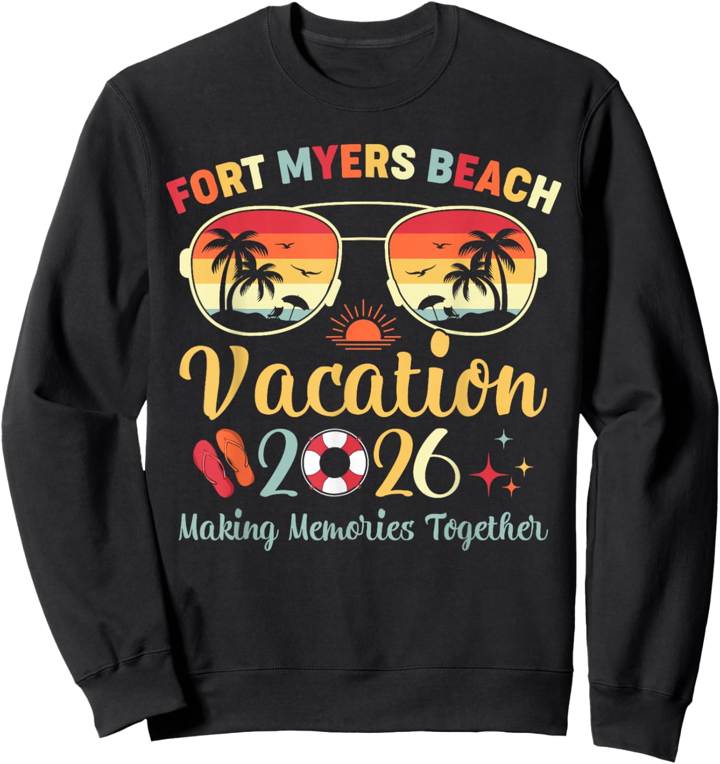 Fort Myers Beach FL Vacation 2026 Family Trip Summer Vibes Sweatshirt - Sweatshirt | Black