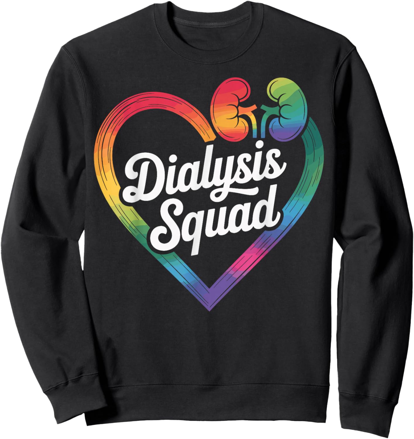 Dialysis Squad Dialysis Technician Sweatshirt - Sweatshirt | Black