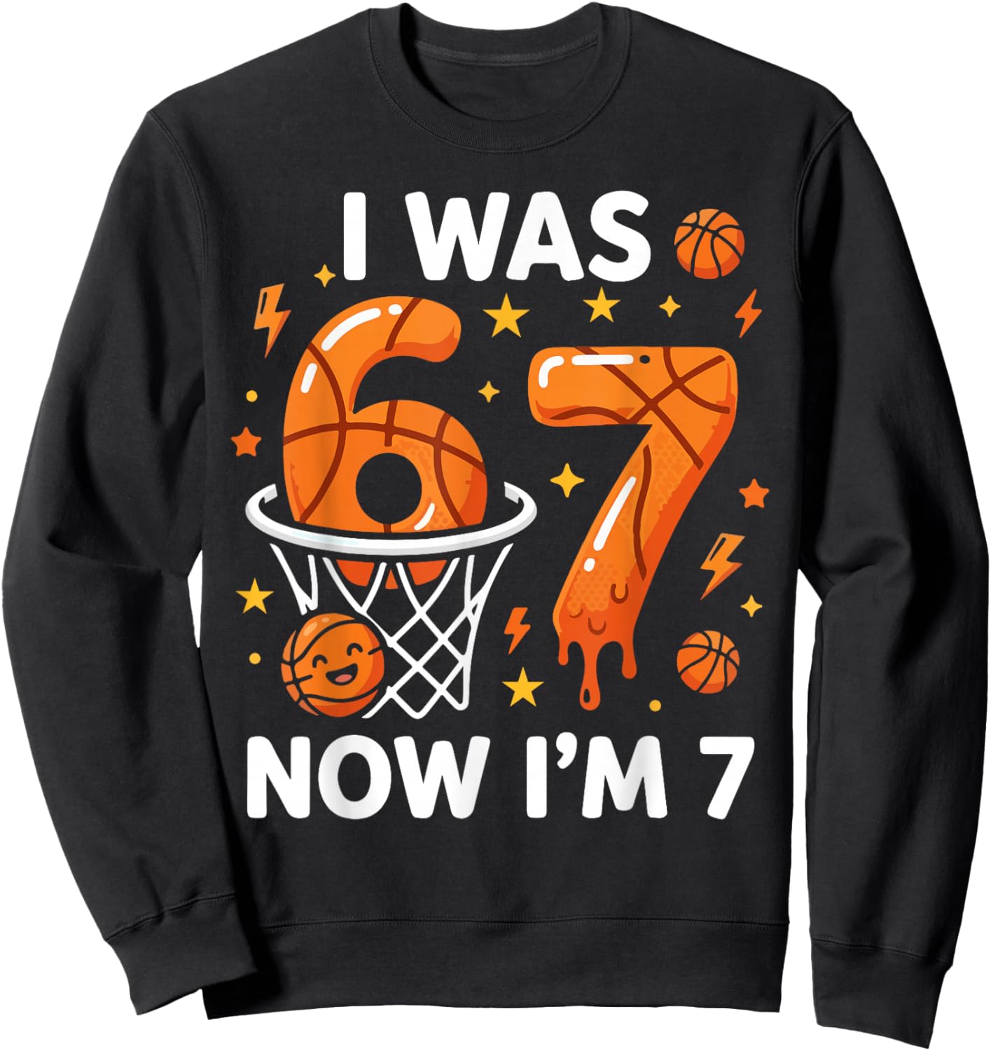 I was 6 Now I'm 7 Funny Basketball 7th Birthday Party Boys Sweatshirt - Sweatshirt | Black