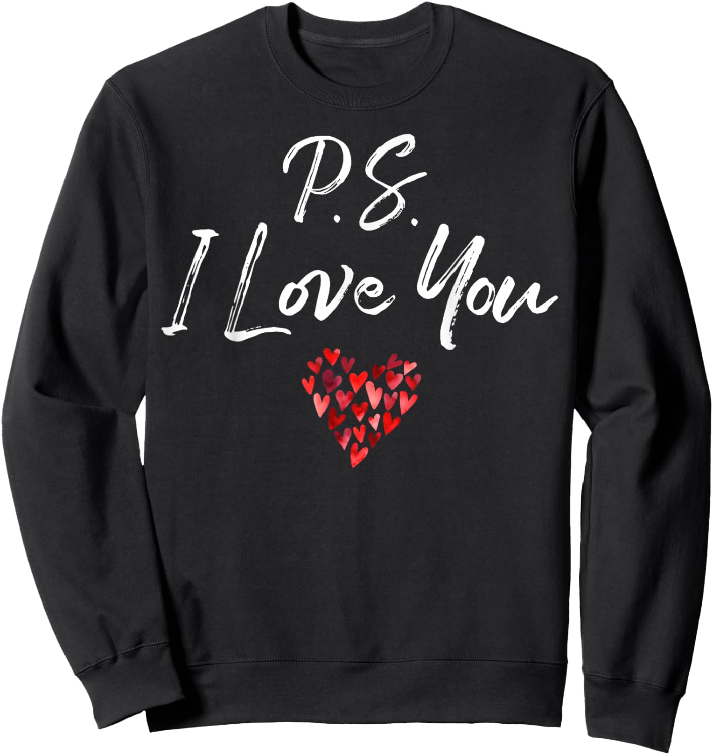 PS I Love You Day Purple Heart Valentine's Day Women Men Kid Sweatshirt - Sweatshirt | Black