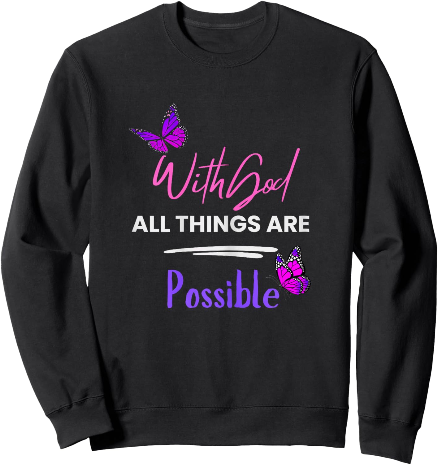 with God All Things are Possible by Designer Jaziz Gutierrez Sweatshirt - Sweatshirt | Black