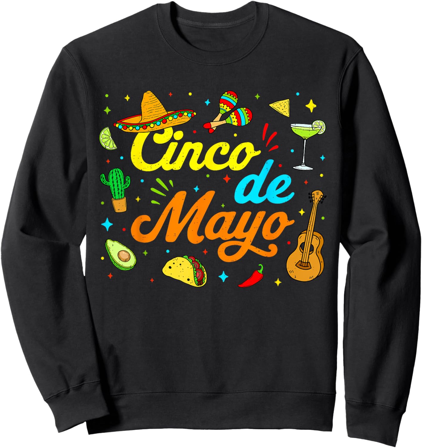 Happy Cinco de Mayo Fiesta 5 De Mayo Mexican Party Men Women Sweatshirt - Sweatshirt | Black