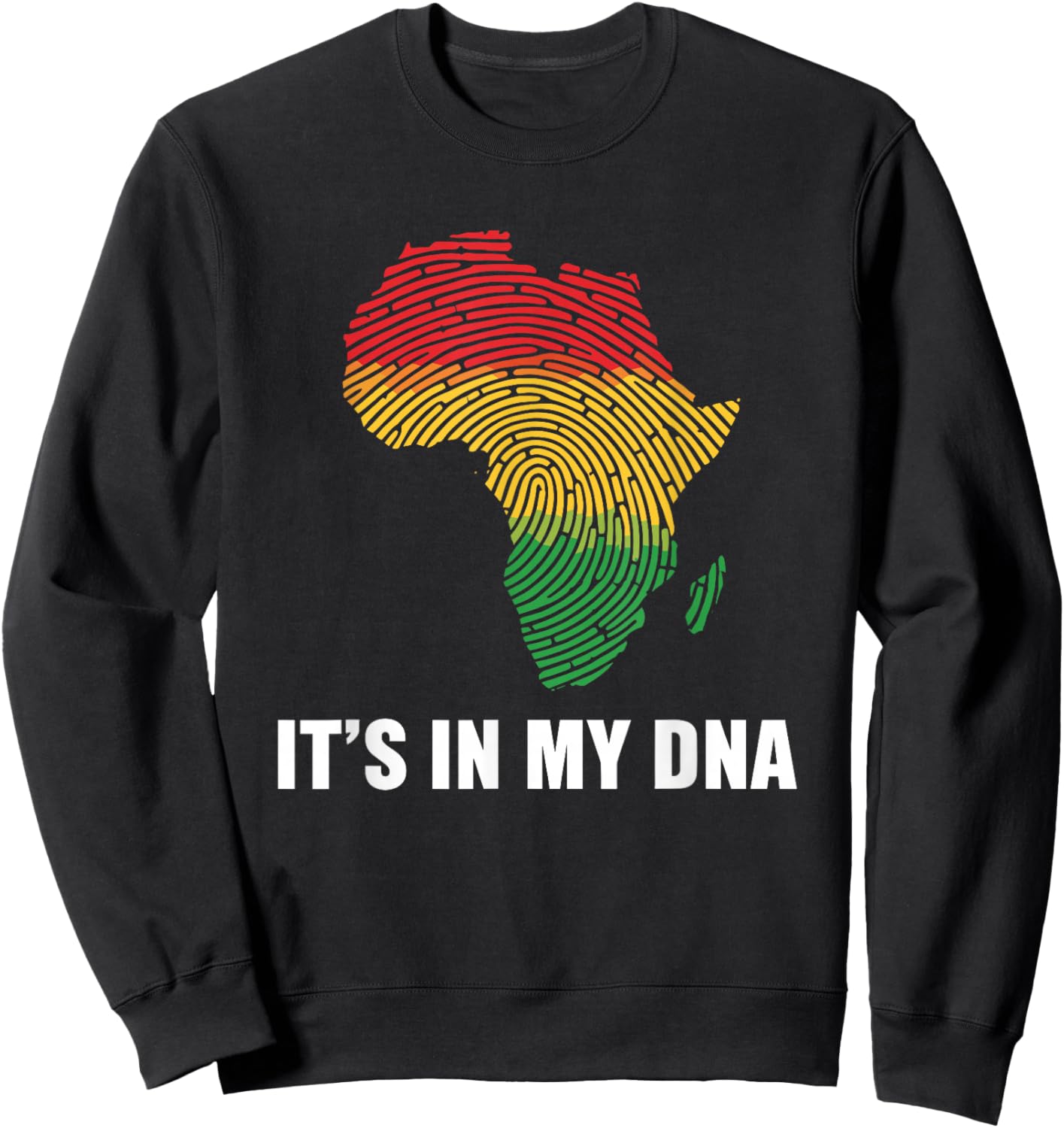 Black History Month It's in My DNA Pan African Fingerprint Sweatshirt - Sweatshirt | Black